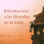 Introducción a las filosofías de la India
