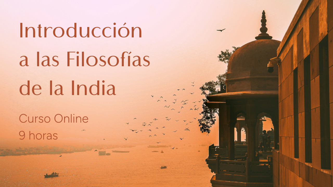 Introducción a las filosofías de la India